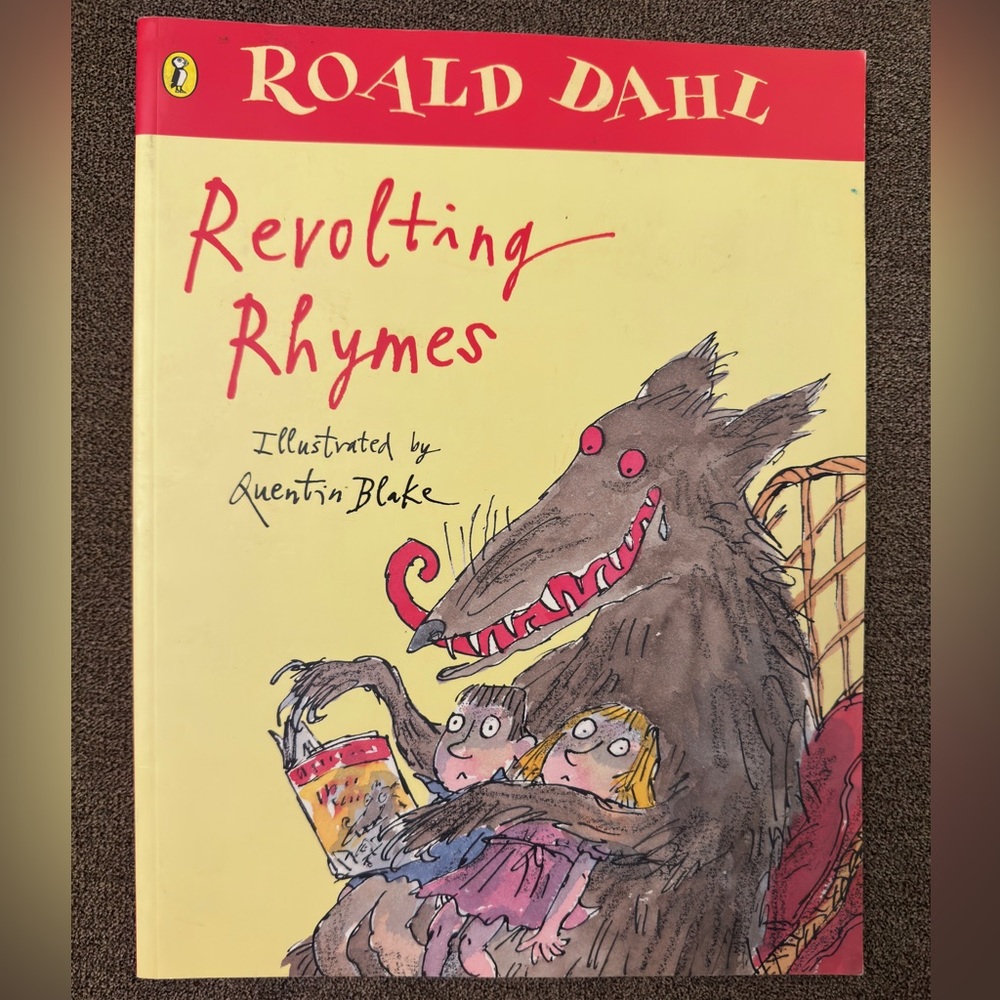 Revolting Rhymes Book by Roald Dahl